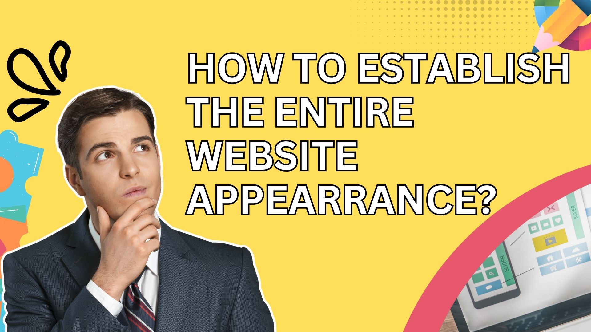 ESTABLISHING THE ENTIRE WEBSITE APPEARRANCE  (1)
